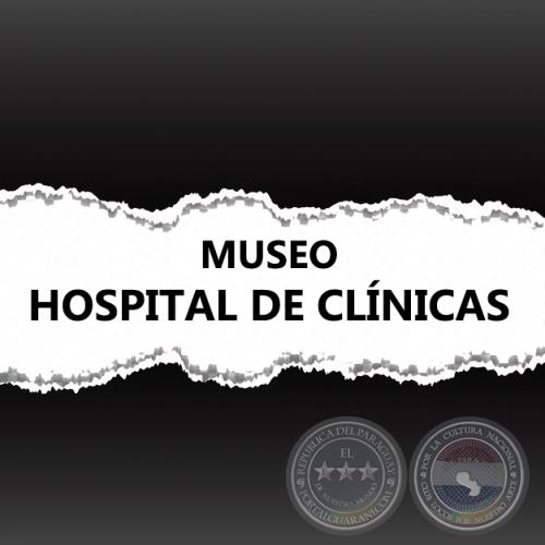 MUSEO HOSPITAL DE CLÍNICAS
